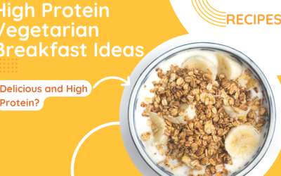 5 High Protein Vegetarian Breakfast Ideas (With and Without Eggs)