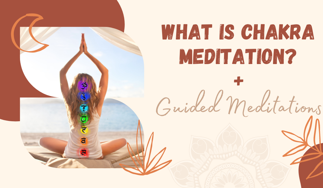 what is chakra meditation